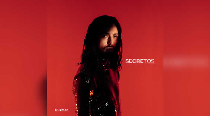 ESTEMAN presenta su nuevo álbum SECRETOS UNA ODA AL BAILE Y LA NOCHE
