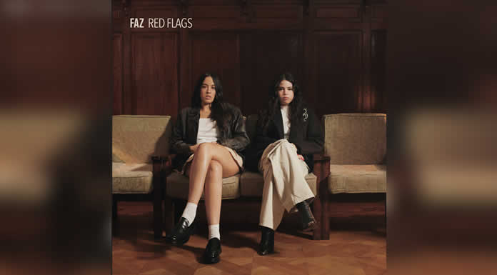 FAZ presenta su cuarto sencillo RED FLAGS