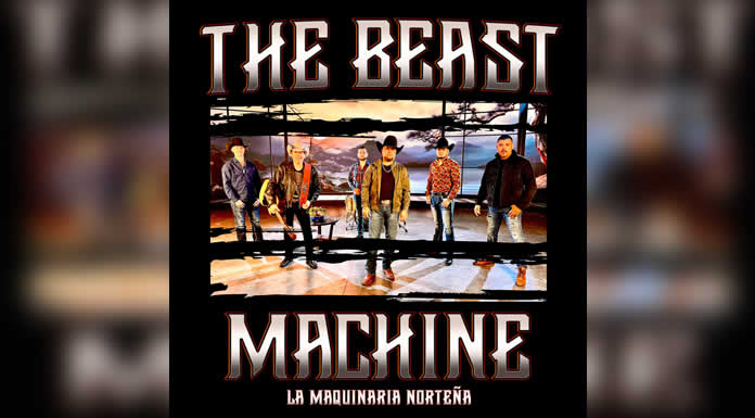 LA MAQUINARIA NORTEÑA estrena su nuevo EP THE BEAST MACHINE