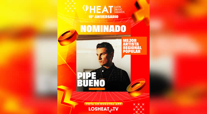 PIPE BUENO nominado a los HEAT MUSIC LATIN AWARDS