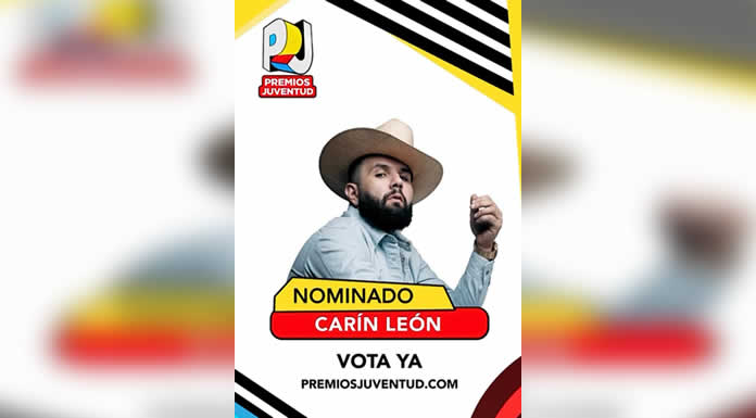 CARÍN LEÓN lidera con siete nominaciones los PREMIOS JUVENTUD