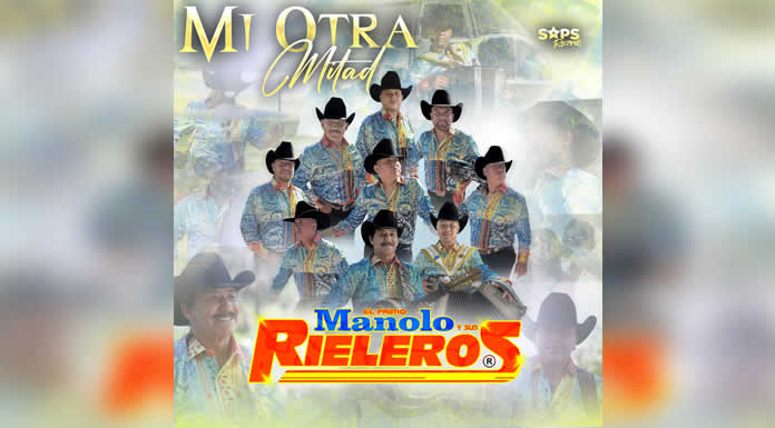 EL PRIMO MANOLO Y SUS RIELEROS se ponen románticos con “MI OTRA MITAD”