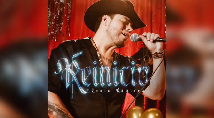LENIN RAMÍREZ presenta REINICIO su nueva producción