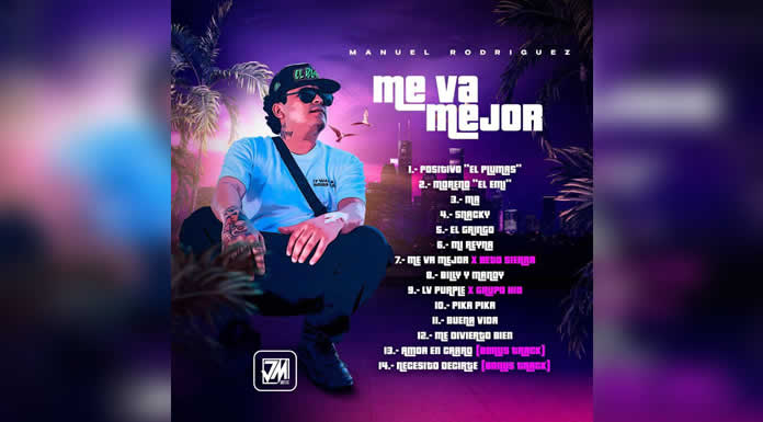 MANUEL RODRIGUEZ deleita a sus fans con nuevo álbum ME VA MEJOR