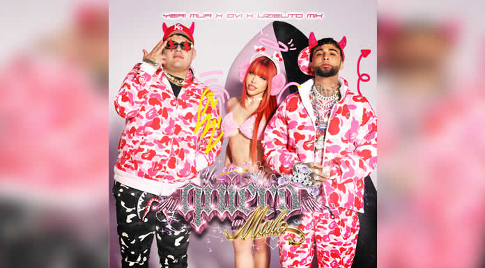 OVI se une al movimiento del REGGAETON MEXA en “YO QUIERO UN MALO”