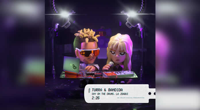OVY ON THE DRUMS & LA JOAQUI se unen otra vez más para lanzar una cumbia hipnótica “TURRA & BANDIDA”