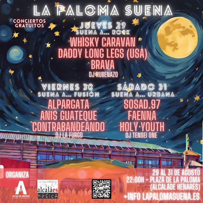 LA PALOMA SUENA vuelven los conciertos gratuitos durante las FERIAS DE ALCALÁ