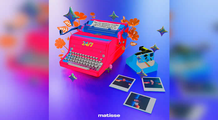 La agrupación mexicana MATISSE lanza su nuevo tema romantico 247 y ya es tendencia el TIKTOK
