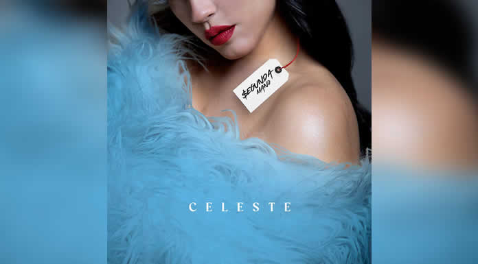 CELESTE SANAZI presenta su nuevo sencillo SEGUNDA MANO