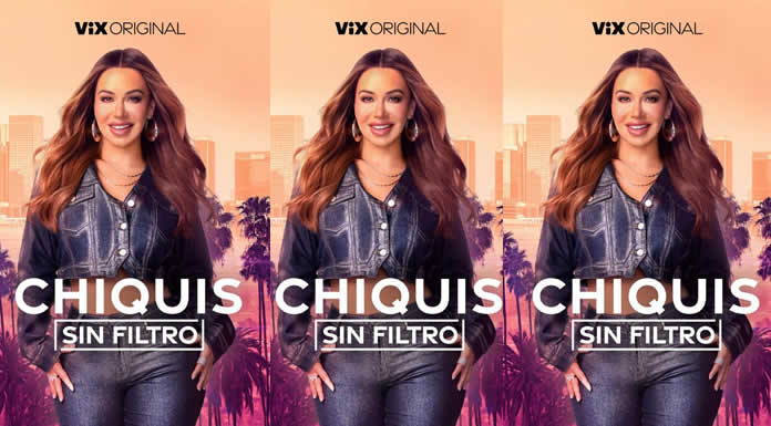 Próximamente conocerás a “CHIQUIS SIN FILTRO” (2)