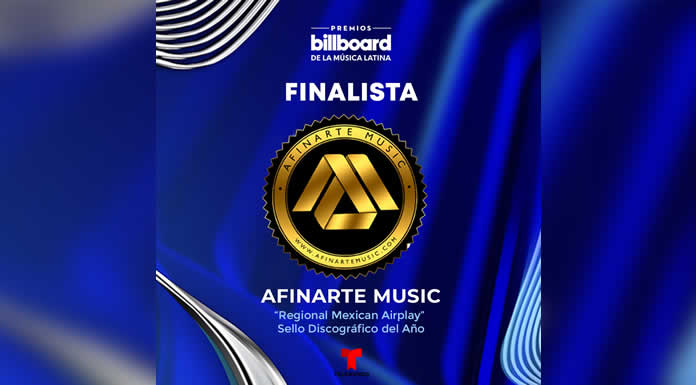 AFINARTE MUSIC finalista en los PREMIOS BILLBOARD DE LA MÚSICA LATINA