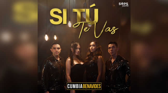 CUMBIA BENAVIDES presenta “SI TÚ TE VAS” Un tema cargado de sentimiento