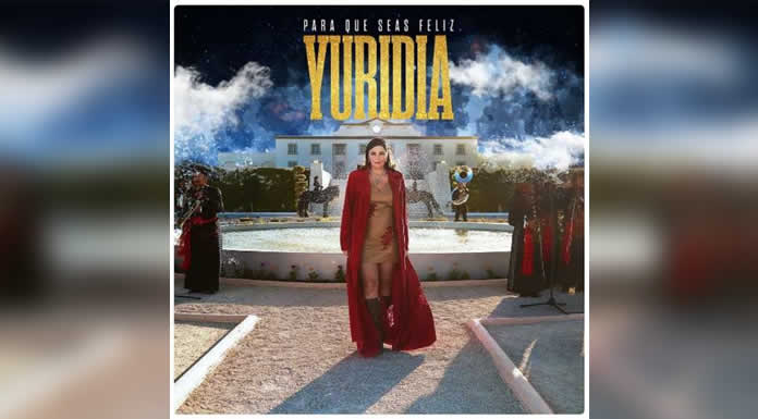 YURIDIA le canta a los ingratos en “PARA QUE SEAS FELIZ”