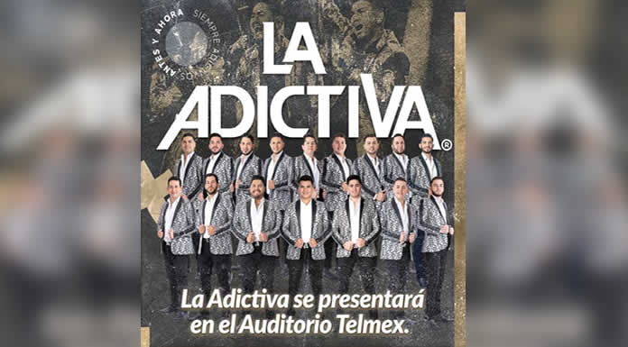 LA ADICTIVA se presentará en el AUDITORIO TELMEX