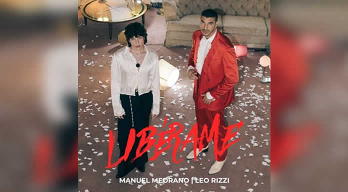 MANUEL MEDRANO presenta LIBÉRAME con LEO RIZZI parte de la edición especial de PERFECTO
