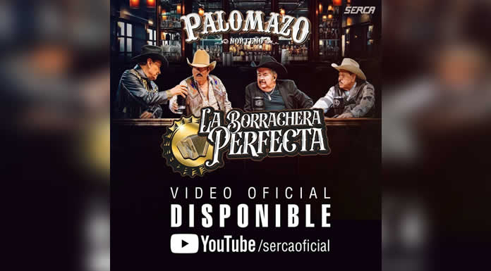 EL PALOMAZO NORTEÑO estrena su BORRACHERA PERFECTA
