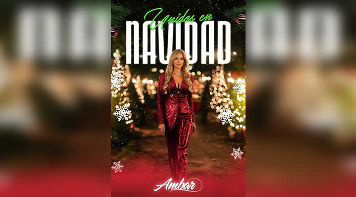 AMBAR lanza su nuevo tema “UNIDOS EN NAVIDAD” una canción que habla de amor y unión