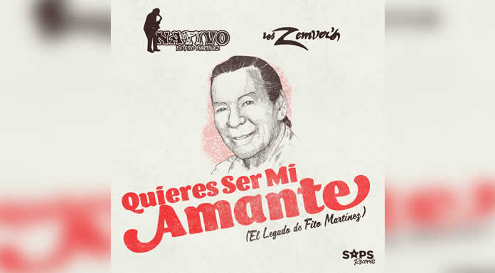 NATIVO DE FITO MARTÍNEZ & LOS ZEMVERS renuevan “QUIERES SER MI AMANTE”