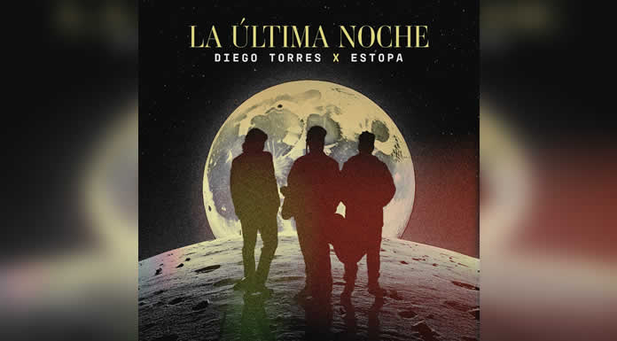 DIEGO TORRES presenta “LA ÚLTIMA NOCHE” junto a ESTOPA