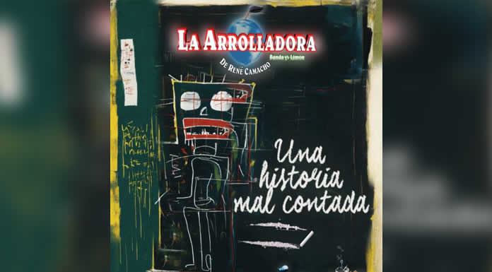 LA ARROLLADORA BANDA EL LIMÓN estrena su poderoso nuevo sencillo “UNA HISTORIA MAL CONTADA”