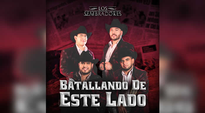 LOS SEMBRADORES regresan con “BATALLANDO DE ESTE LADO”