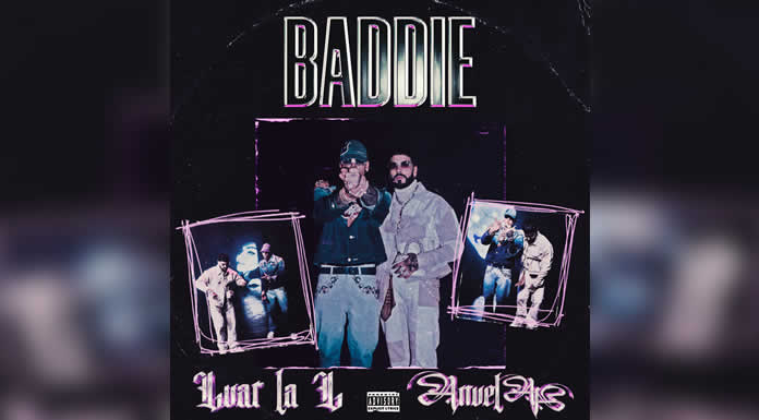 LUAR LA L Y ANUEL AA UNEN FUERZAS EN “BADDIE”