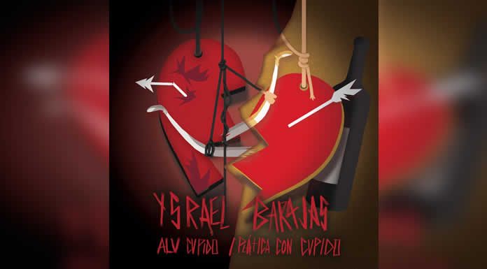 YSRAEL BARAJAS manda mensaje directo “ALV CUPIDO” una nueva canción con su lado b “PLÁTICA CON CUPIDO”
