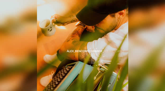 ALEX BENCOMO presenta su nuevo sencillo “GRANDE”