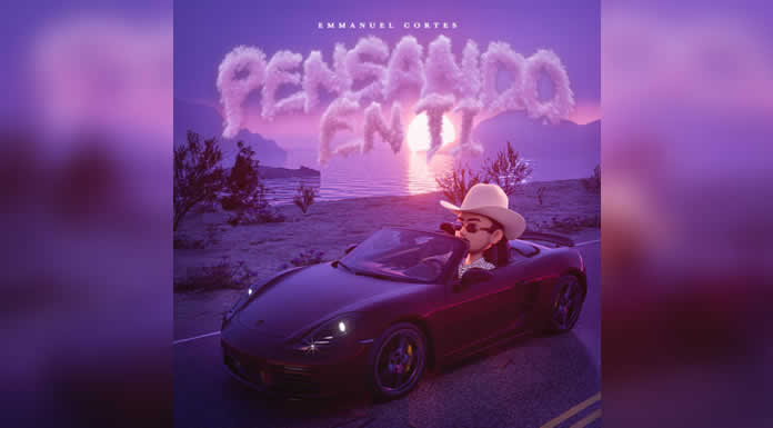 EMMANUEL CORTES presenta “PENSANDO EN TI” su primer EP, con una propuesta fresca de Cumbias Tumbadas