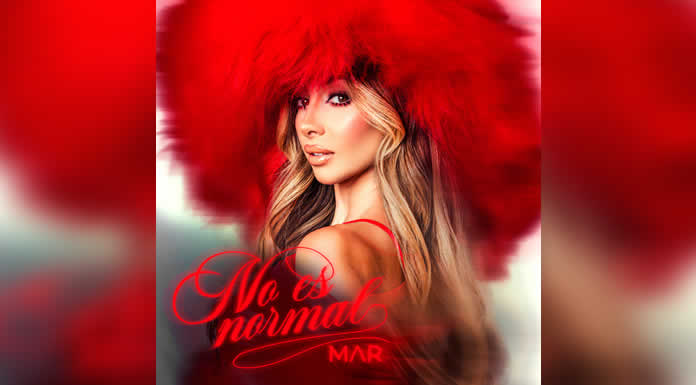 MAR conquista nuevos horizontes con el estreno de “NO ES NORMAL”