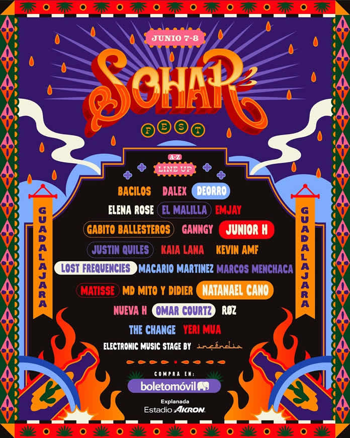 JUNIOR H, MATISSE, NATANAEL CANO, BACILOS, LOST FREQUENCIES, DEORRO, GABITO BALLESTEROS, JUSTIN QUILES y muchos más en el FESTIVAL SOHAR EN GDL