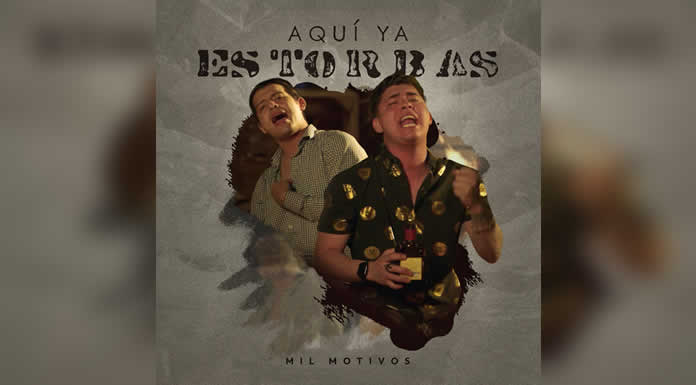 MIL MOTIVOS presenta sus sencillos “AQUÍ YA ESTORBAS” Y “DEPRESIÓN PURA”
