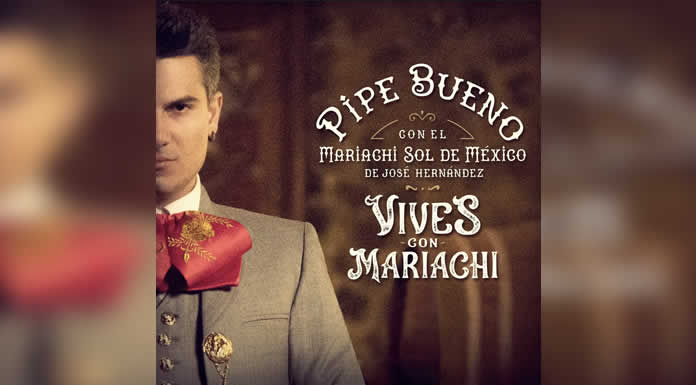 PIPE BUENO lanza su nuevo álbum VIVES CON MARIACHI, un proyecto ambicioso que redefine el legado de CARLOS VIVES