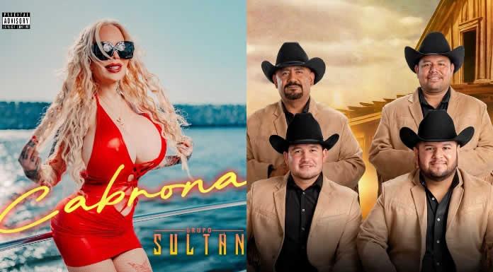 GRUPO SULTAN estrena su controversial y divetido tema musical LA CABRONA