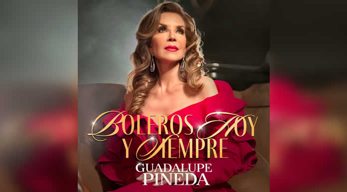 GUADALUPE PINEDA presenta su nuevo álbum BOLEROS HOY Y SIEMPRE, Una Celebración Atemporal del Bolero con Voz y Alma Mexicana