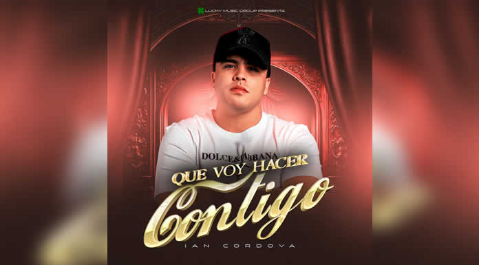 IAN CORDOVA lanza su nuevo sencillo QUÉ VOY A HACER CONTIGO, una historia de amor que no se va