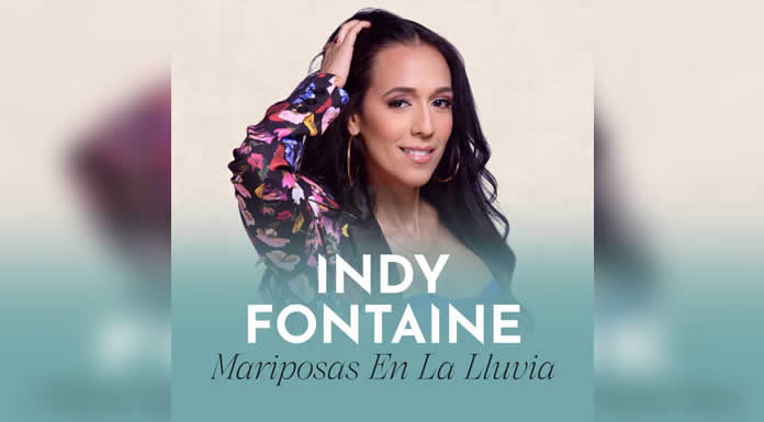 INDY FONTAINE se refugia en la bachata para su nuevo sencillo, “MARIPOSAS EN LA LLUVIA”