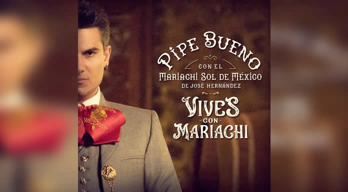 PIPE BUENO lanza su nuevo álbum VIVES CON MARIACHI, un proyecto que redefine el legado de CARLOS VIVES