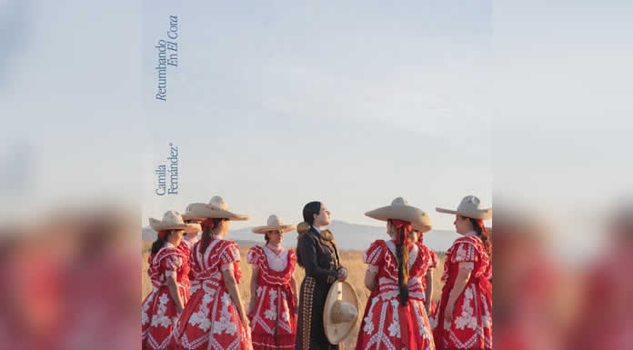 CAMILA FERNÁNDEZ estrena “RETUMBANDO EN EL CORA” romanticismo al ritmo de mariachi