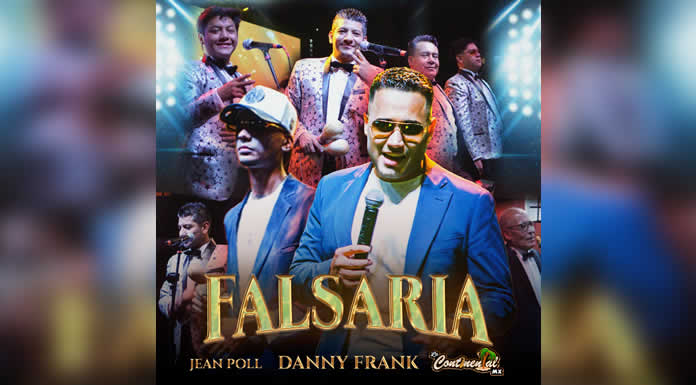 DANNY FRANK Y LA CONTINENTAL MX lanzan FALSARIA