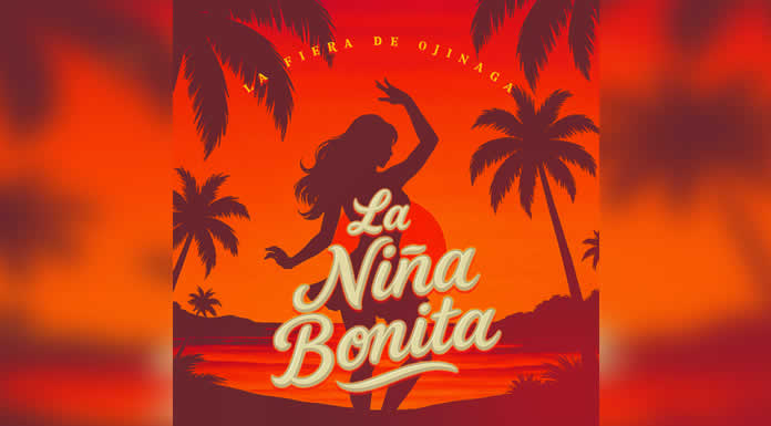 LA FIERA DE OJINAGA presenta “LA NIÑA BONITA”, su nuevo éxito con sabor a cumbia norteña
