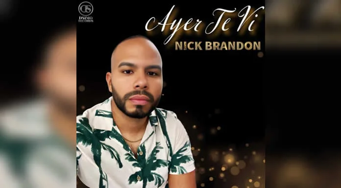 NICK-BRANDON-estrena-nuevo-sencillo-AYER-TE-VI