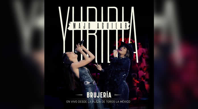 YURIDIA estrena “BRUJERÍA (EN VIVO)”, su sencillo al lado de MAJO AGUILAR