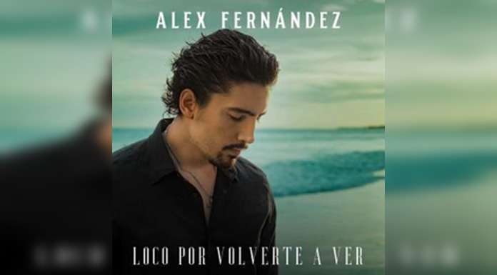 ALEX FERNÁNDEZ estrena “LOCO POR VOLVERTE A VER” Una balada pop llena de romanticismo y nostalgia