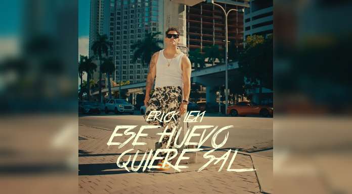 ERICK LEXI lanza ESE HUEVO QUIERE SAL, un nuevo éxito que celebra su resiliencia y el sabor cubano