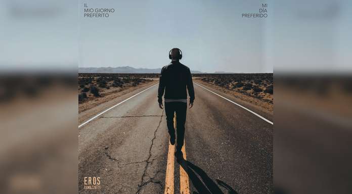 EROS RAMAZZOTTI estrena MI DÍA PREFERIDO, su nuevo sencillo