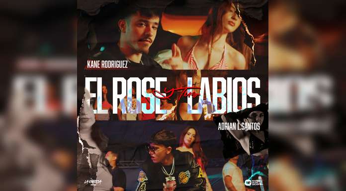KANE RODRÍGUEZ Y ADRIÁN L SANTOS presentan “EL ROSÉ Y TUS LABIOS”