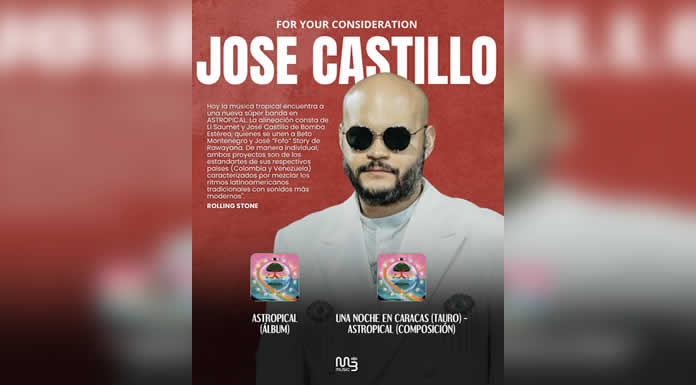 Para su consideración en los LATIN GRAMMY® JOSE CASTILLO