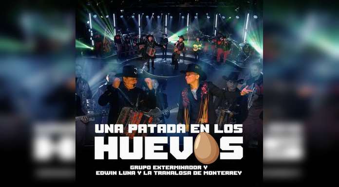 GRUPO EXTERMINADOR Y EDWIN LUNA le cantan al desamor con fuerza y sentimiento con “UNA PATADA EN LOS HUEVOS”