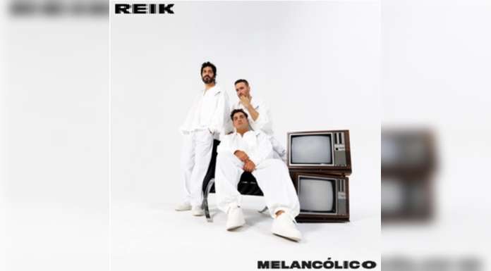 REIK estrena su sencillo: “MELANCÓLICO”